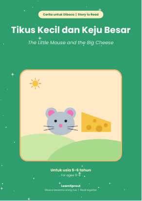 Tikus Kecil dan Keju Besar